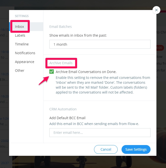 Gmail Inbox Zero Archive on Done Option